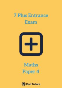 7 Plus Maths Paper 4