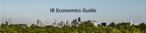 ib economics guide, how to ace economics