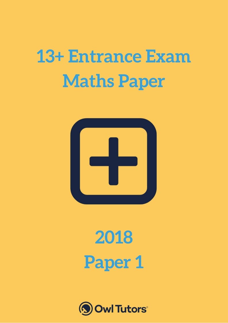 13 Plus Maths Paper 1 2017