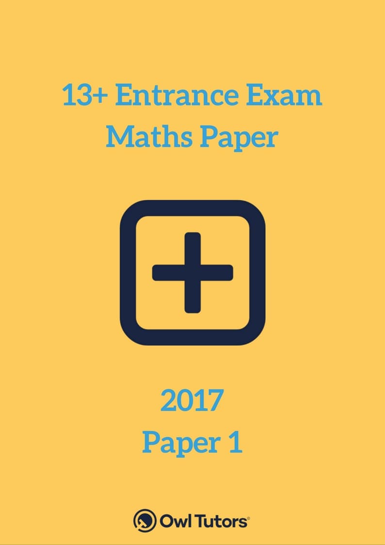 13 Plus Maths Level 3 Non-Calculator Paper 1 2018