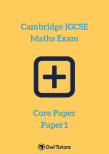 Cambridge IGCSE International Mathematics (0607) – Core Paper 1