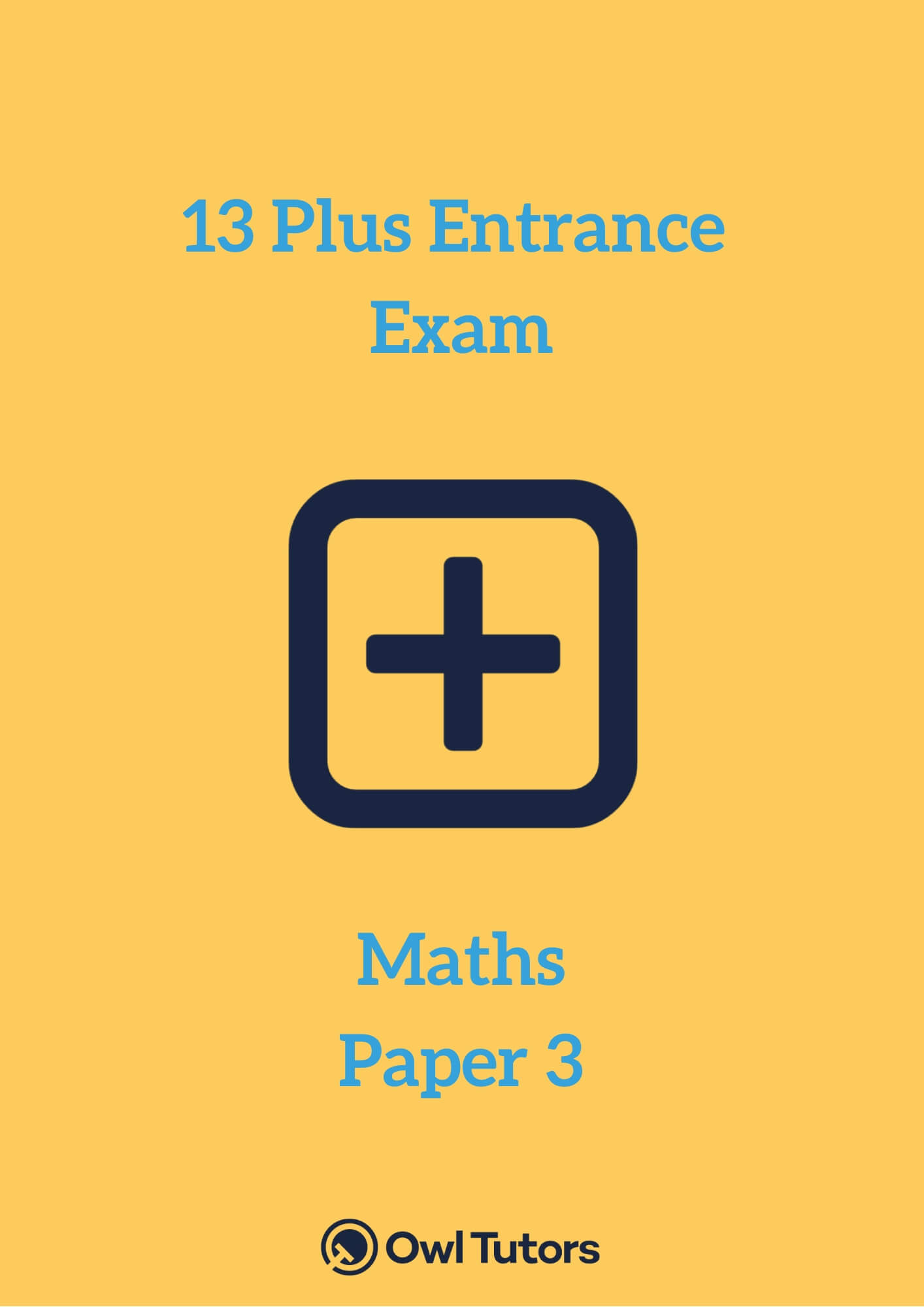 13 Plus Maths Level 3 Non-Calculator Paper 3