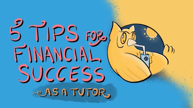 5 tips for financial success as a tutor