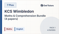 King’s College School – 7 Plus – Maths & Comprehension - Bundle 1 (4 papers)